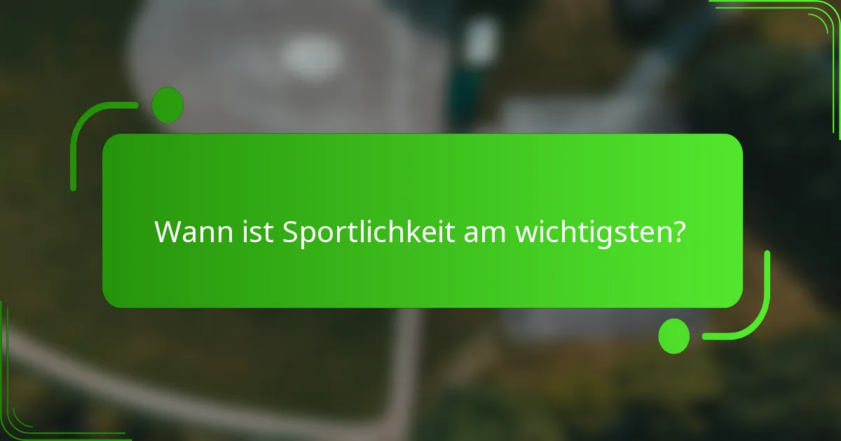 Wann ist Sportlichkeit am wichtigsten?